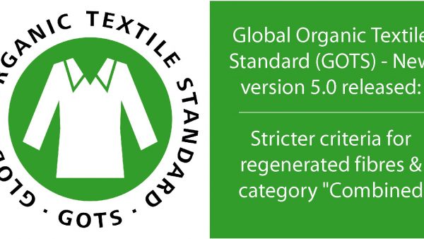 Global Organic Textile Standard (GOTS) releases new version 5.0