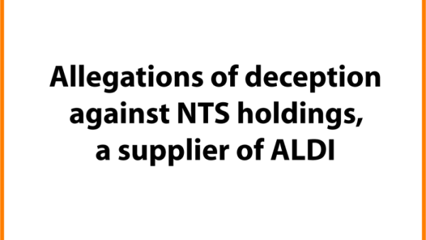 Allegations of deception against NTS holdings, a supplier of ALDI