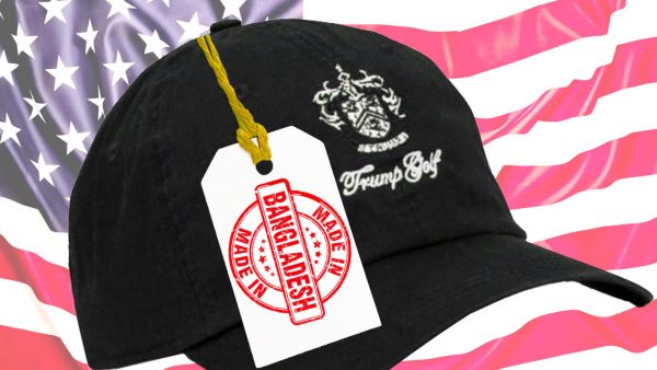 Donald Trump Is Selling Golf hat ‘made in Bangladesh’ at $32