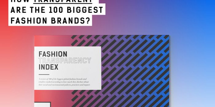 TEN TOP GLOBAL FASHION BRANDS HAVE BECOME MORE TRANSPARENT